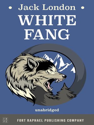 cover image of White Fang--Unabridged